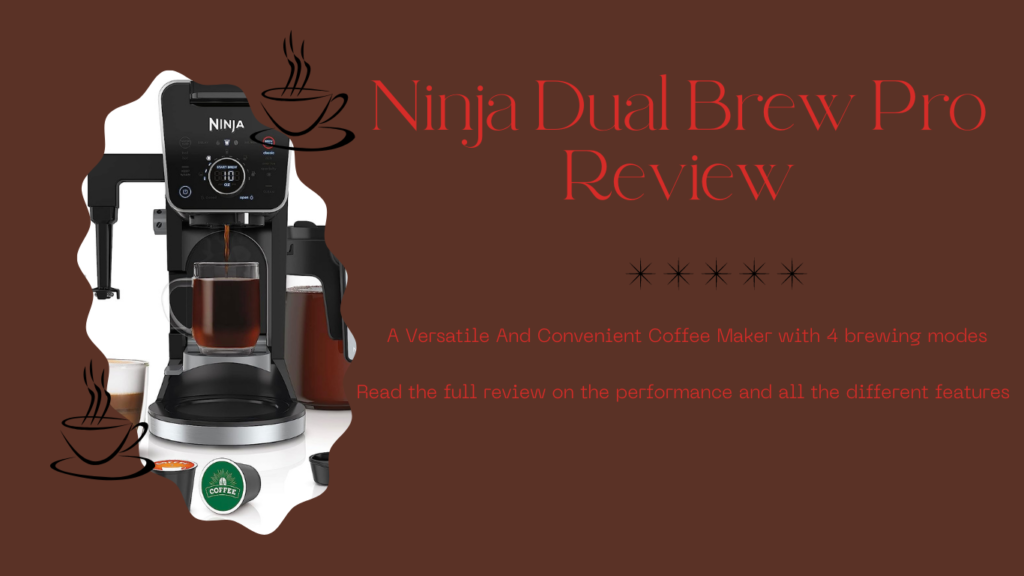 The featured image for the Ninja Dual Brew Pro Review with image of the coffee maker on a brown/red background and 5 stars
