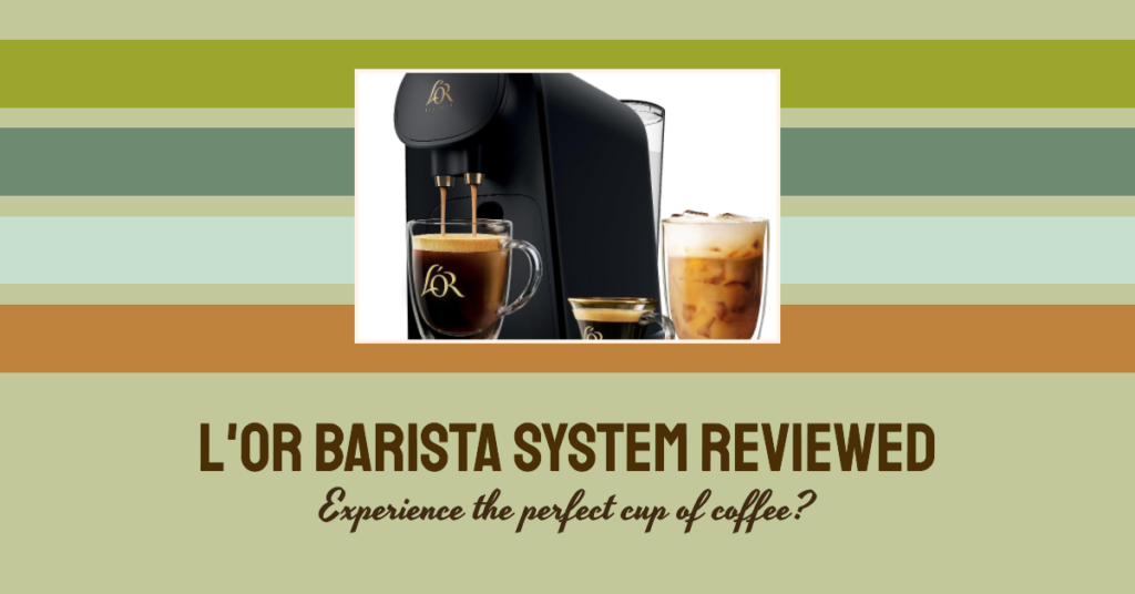 Featured image for the L’OR Barista System Coffee and Espresso Machine Review showing the coffee machine on a background with different horizontal colors
