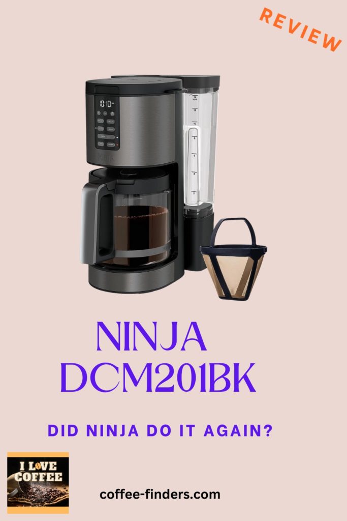 Pinterest pin showing the coffee maker and the text Ninja DCM201BK review on pink background