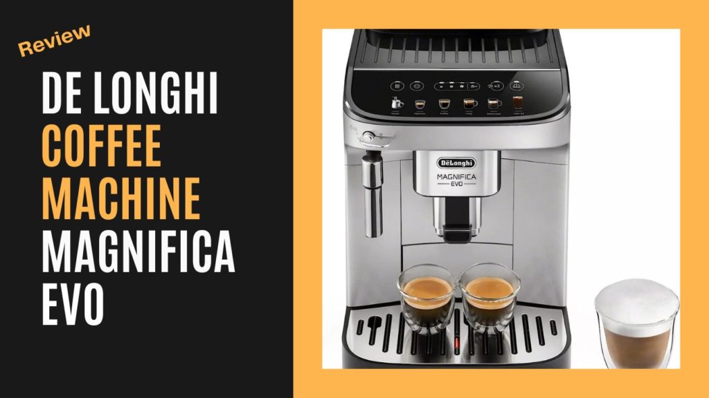 Featured image for the de longhi coffee machine Magnifica review showing the machine and black and yellow background