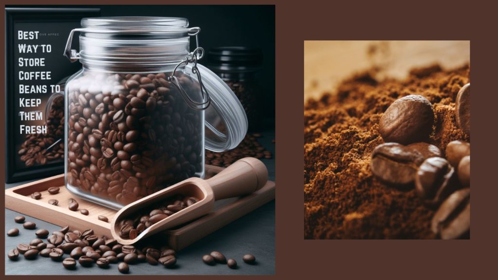 Featured image for the post Best Way to Store Coffee Beans to Keep Them Fresh, showing coffee beans in a glass jar on a black/brown background
