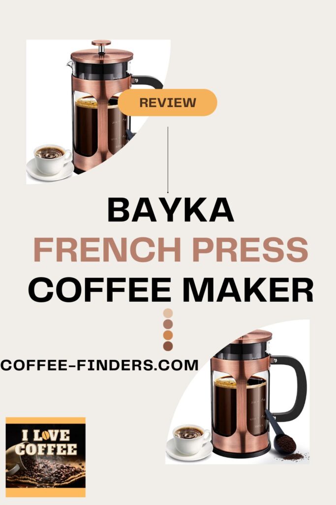 BAYKA French Press Coffee Maker Review pin showing the brewer on beige background